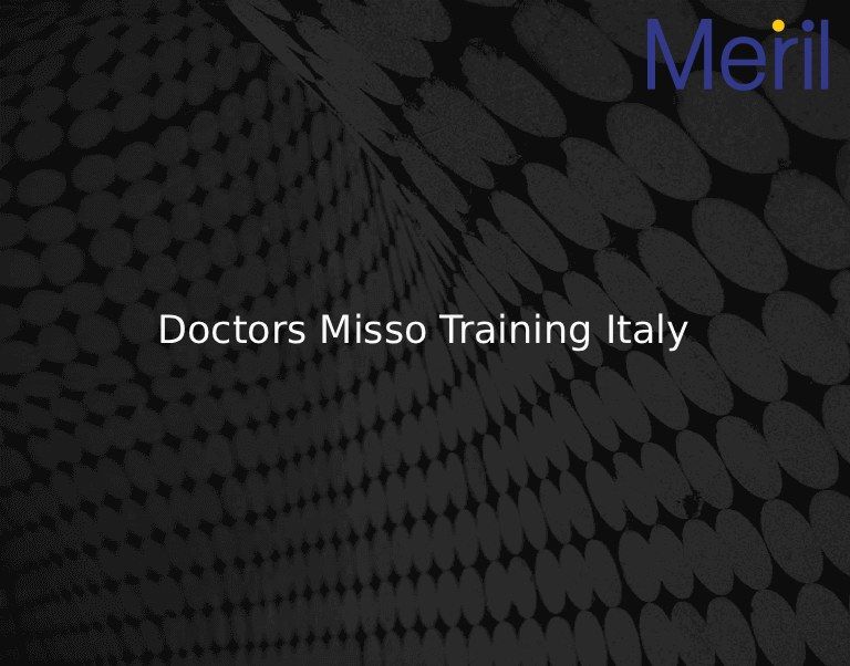 Doctors Misso Training Italy