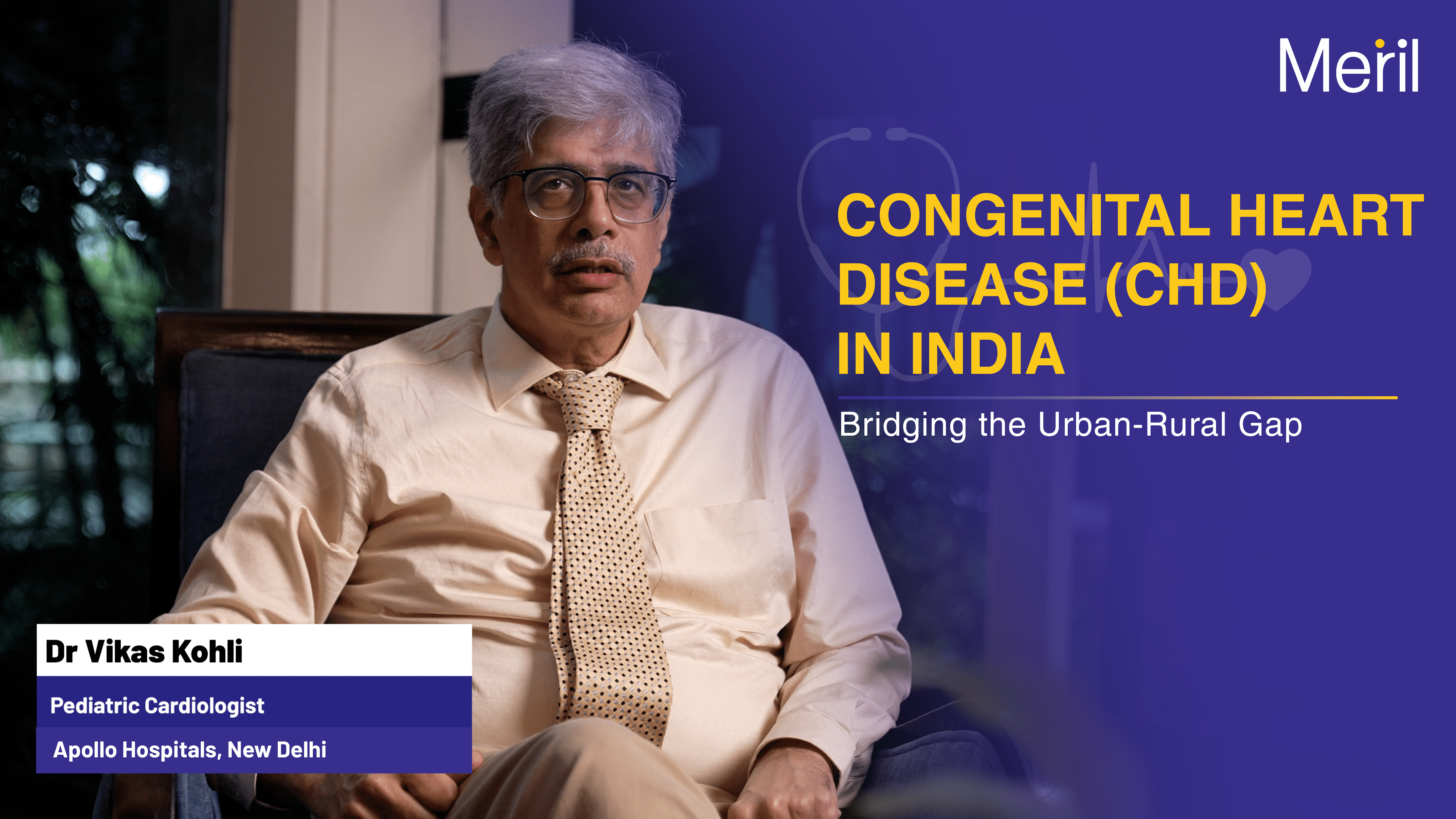 Early Diagnosis, Treatment & India’s CHD Reality | Insights by Dr. Vikas Kohli