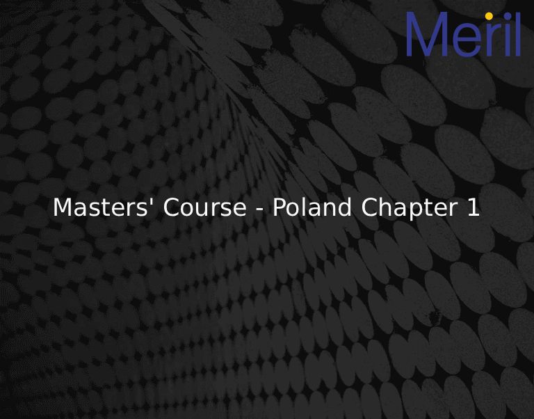 Masters' Course - Poland Chapter 1