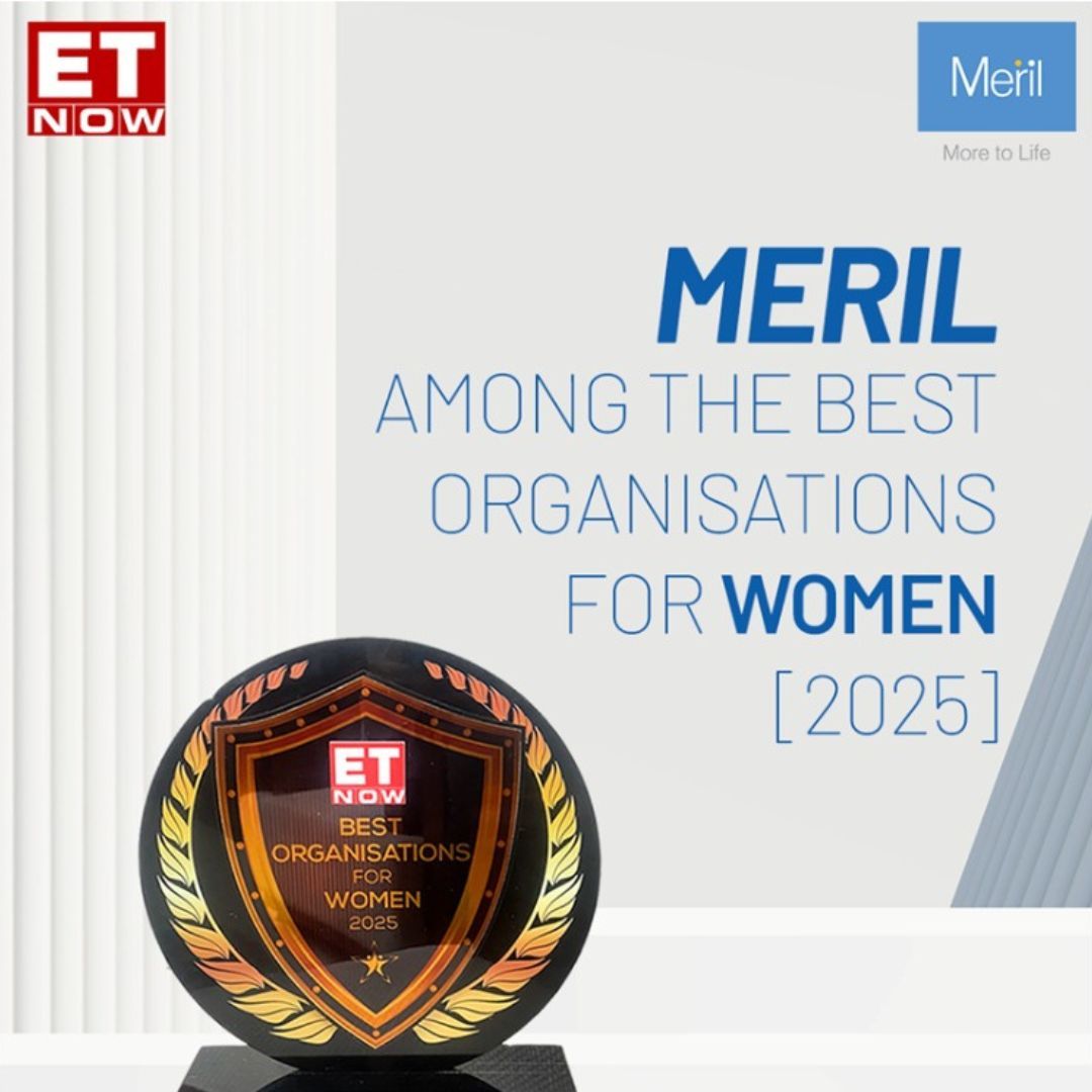 Meril recognised among ET Now’s Best Organisations for Women 2025