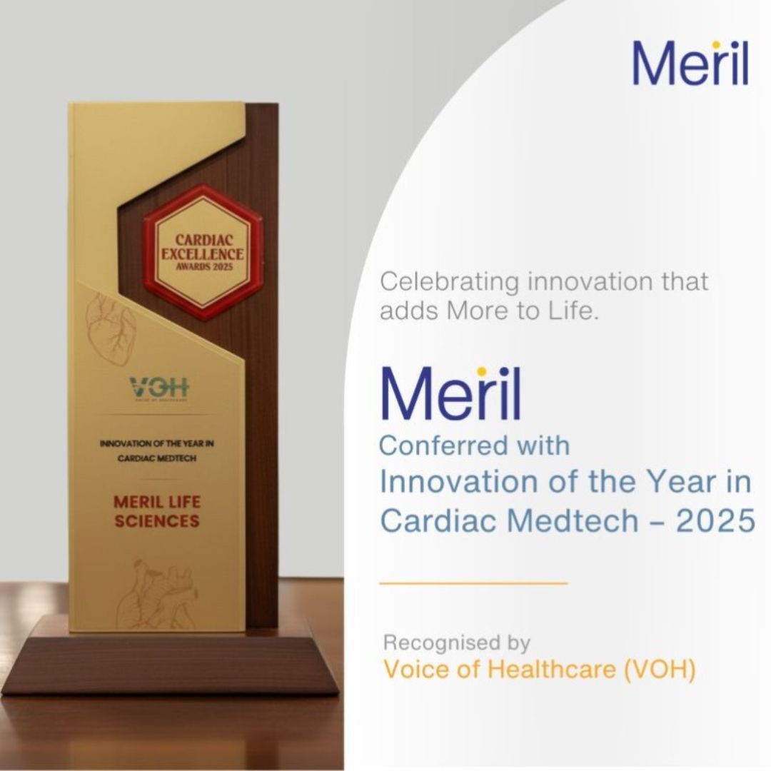 Meril received, "Innovation of the Year in Cardiac Medtech” award at the Cardiac Excellence Awards 2025