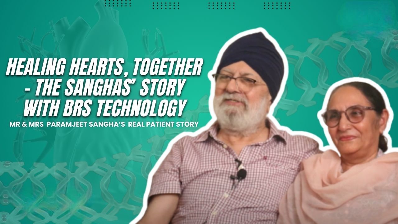 The Sanghas’ Story with BRS Technology | Real Patient Story